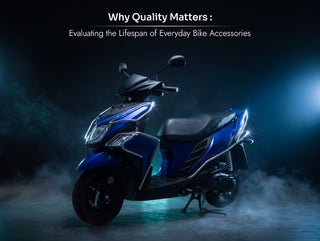 Why Quality Matters in Two-Wheeler Accessories